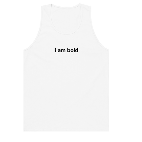 I am Bold Tank
