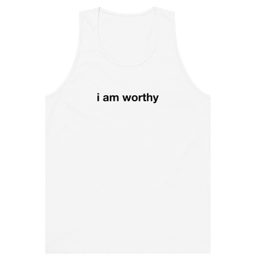 I am Worthy Tank