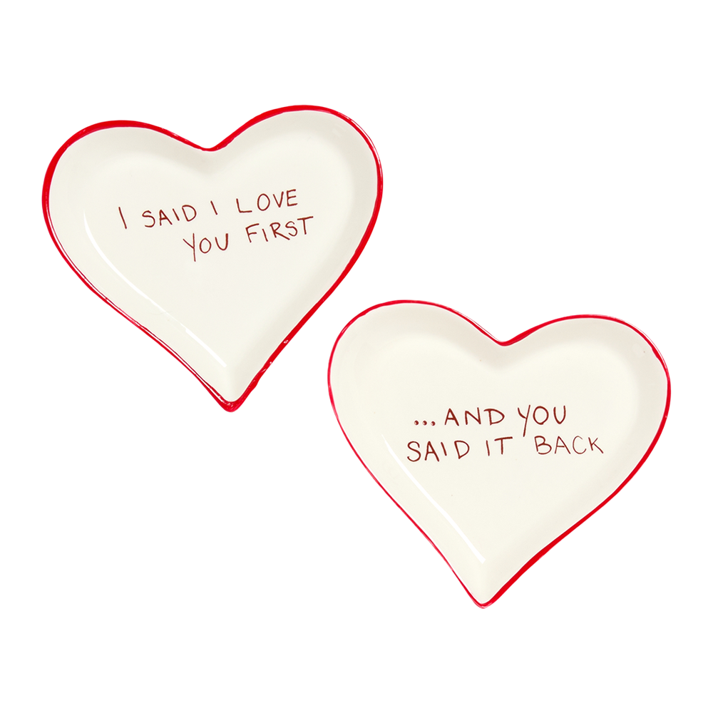 "I Said I Love You First" Trinket Tray