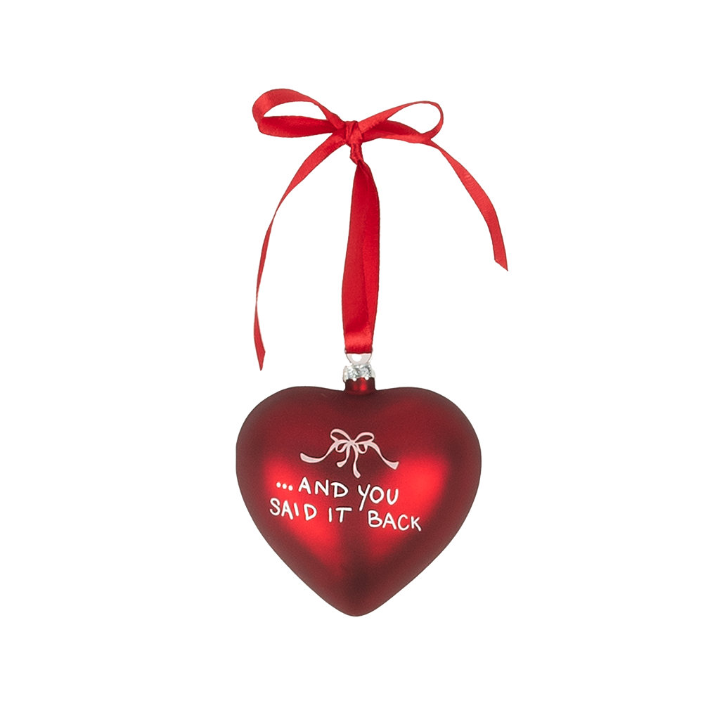 "I Said I Love You First" Ornament Back