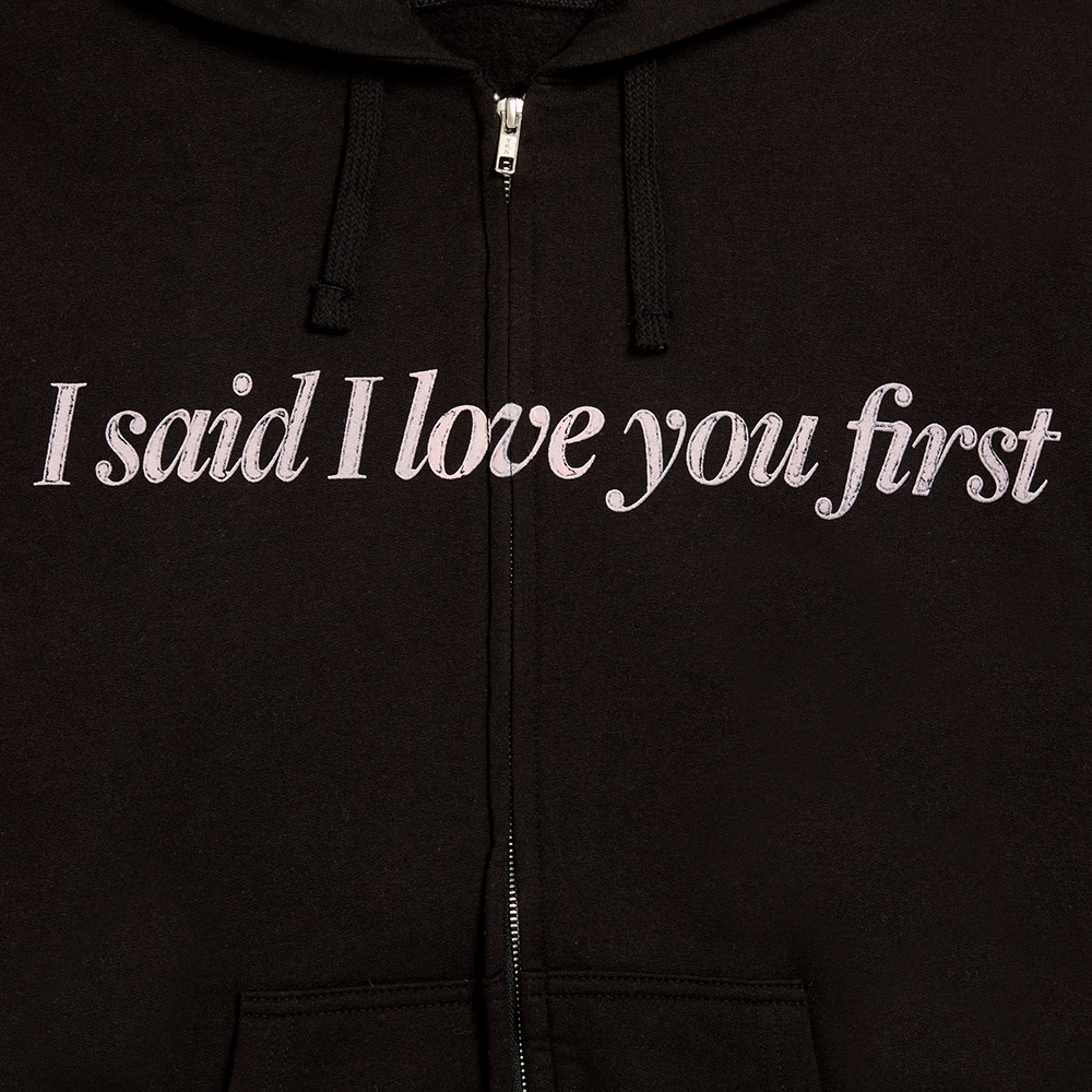 ...And You Said It Back Zip-Hoodie