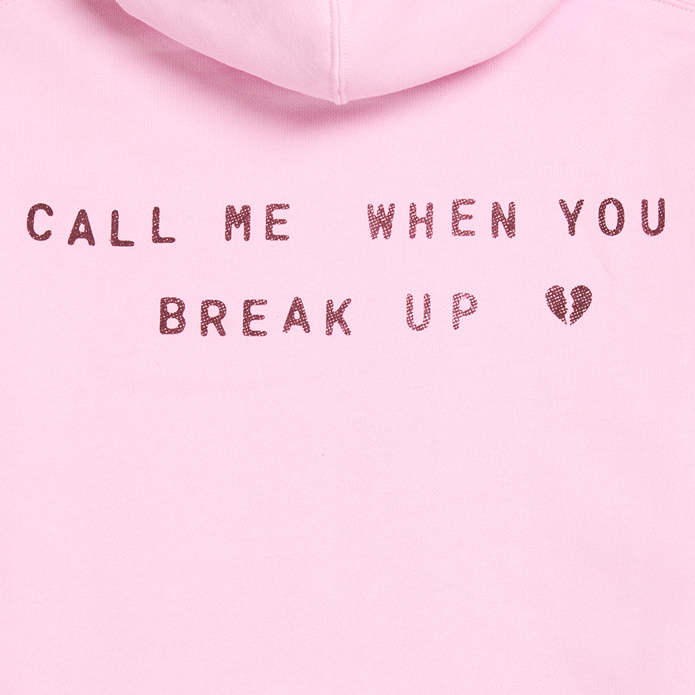 Call Me When You Break Up Hoodie