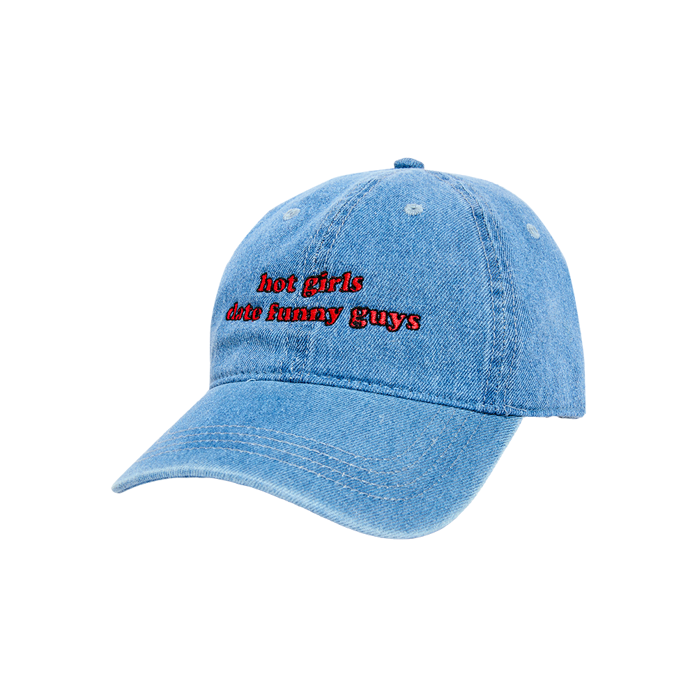 Hot Girls Date Funny Guys Denim Hat