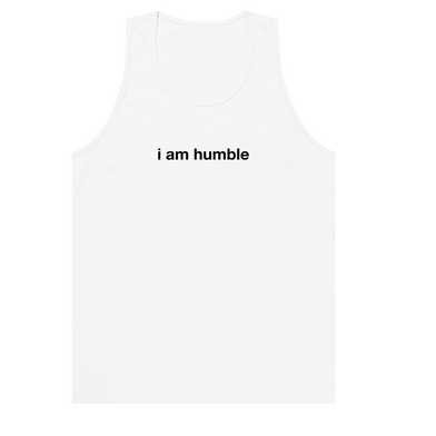 I am Humble Tank