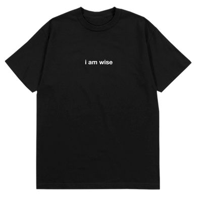 I am Wise T-Shirt Black